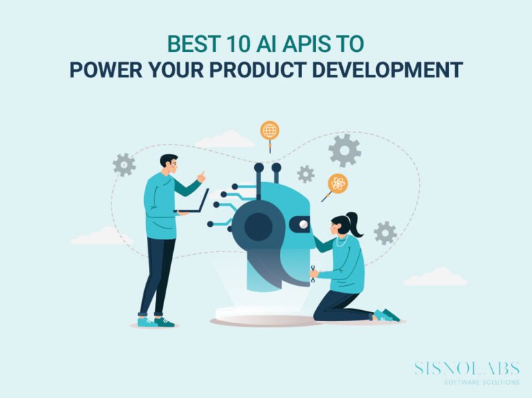 Best 10 AI APIs to Power Your Product Development